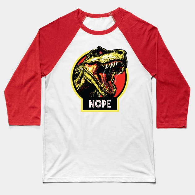 Jurassic Park-Nope Baseball T-Shirt by qggraphics